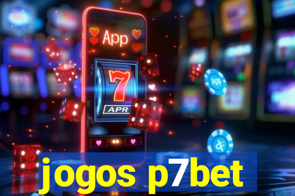 jogos p7bet